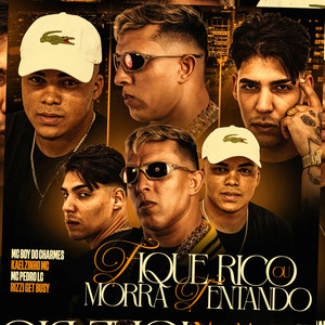 Fique Rico Ou Morra Tentando (Explicit)