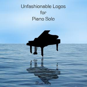 Unfashionable Logos for Piano Solo