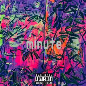 minute (feat. Young ill)