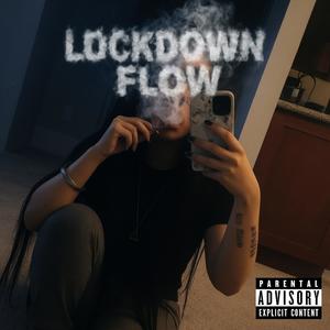 LOCKDOWN FLOW (bamy+ diss) (Explicit)