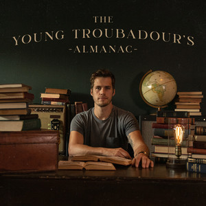 The Young Troubadour's Almanac