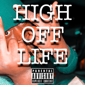 High Off Life (Explicit)