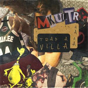 Trap A Villa(feat. STANNY, Kid Goblin & Bruss) (Explicit)