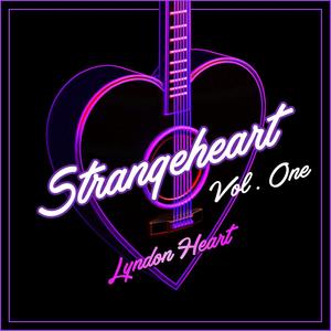 Strangeheart Vol. One