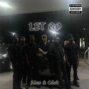 Let Go (feat. Christian Distefano) [Explicit]