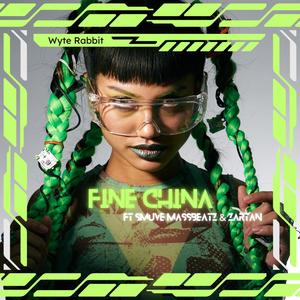 Fine China (feat. SmuveMass Beatz & Zartan) [Explicit]