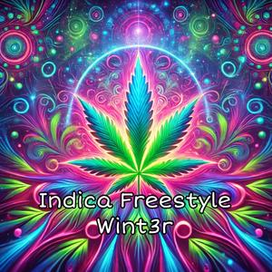 Indica Freestyle (Explicit)