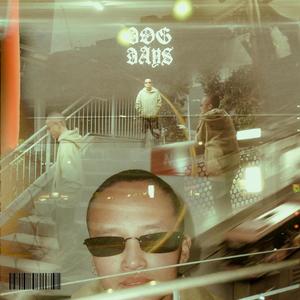 Dog Days (Explicit)