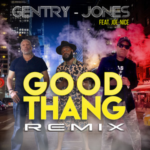 Good Thang (Remix)