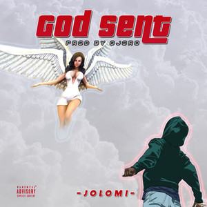 God Sent (Explicit)