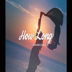 How Long (KTB Remix)