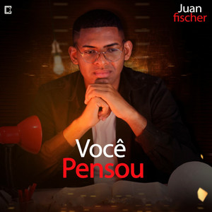 Você Pensou