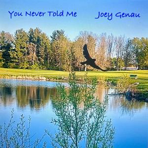 You Never Told Me (feat. Sam Garcia)