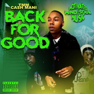 Back For Good (Explicit)