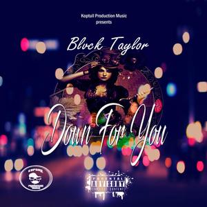 Down For You (Explicit)