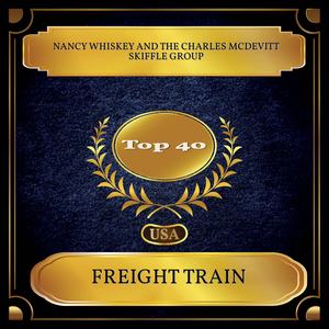 Freight Train (Billboard Hot 100 - No. 40)