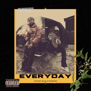Everyday (feat. Rydaman) (Explicit)