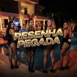 Resenha Pegada (Explicit)