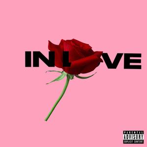 In Love (feat. Bjbinpaid) [Explicit]