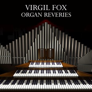 Organ Reveries