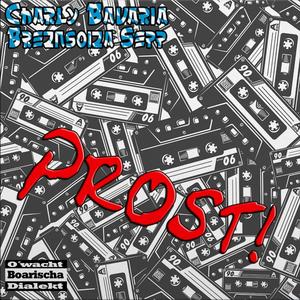Prost (feat. BreznsoizaSepp) (Explicit)