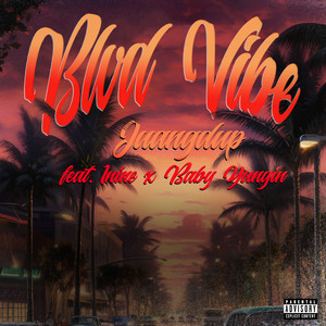 Blvd Vibe (Explicit)