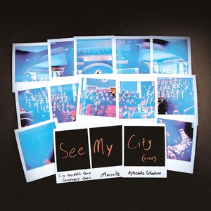 See My City (Live)