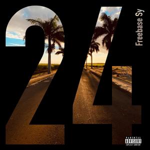 24 Degrees (Remastered Version) [Explicit]