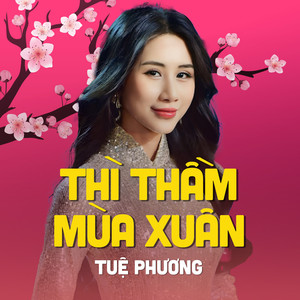 Thì Thầm Mùa Xuân (Lofi Version)