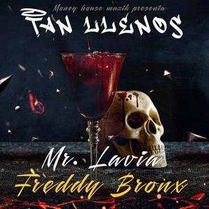 Tan Llenos (feat. Freddy Bronx)