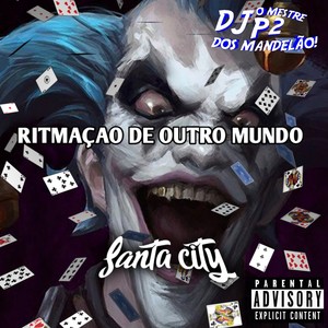 RITMAÇAO DE OUTRO MUNDO (Explicit)