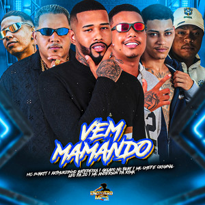VEM MAMANDO (Explicit)