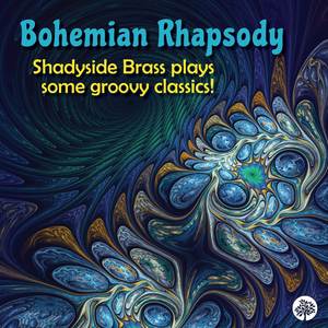 Bohemian Rhapsody: Shadyside Brass plays some groovy classics!