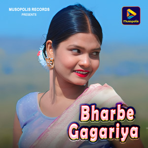 Bharbe Gagariya
