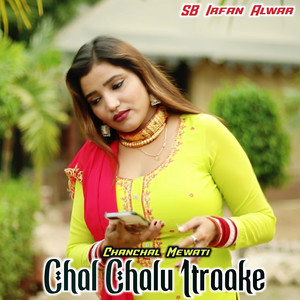 Chal Chalu Itraake