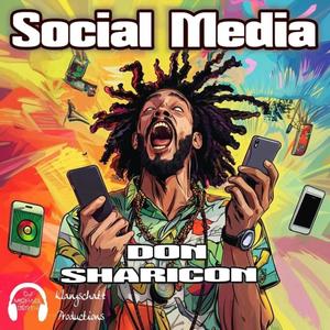 Social Media (feat. Don Sharicon)