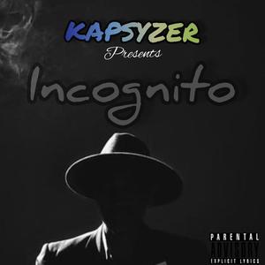 Incognito (Explicit)