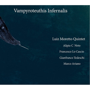 Vampyroteuthis Infernalis (feat. Alípio C Neto, Francesco Lo Cascio, Gianfranco Tedeschi & Marco Ariano)