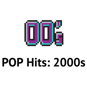 POP Hits: 2000s (Explicit)