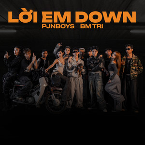 LỜI EM DOWN
