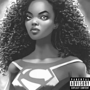 SuperGirl (Sped Up) (Explicit)