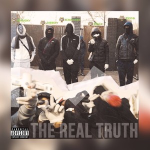 The Real Truth(feat. Jibbzy, Chucky, Zeds & Eekz) (Explicit)
