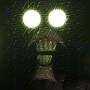 Cemented (Instrumental)