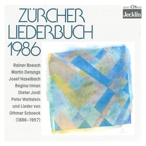 Zürcher Liederbuch 1986 und Lieder von Othmar Schoeck