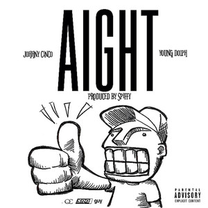 Aight (Explicit)