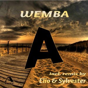 Wemba (Elio & Sylvester Remix)