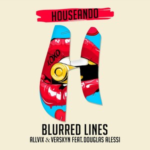 Blurred Lines(feat. Douglas Alessi)