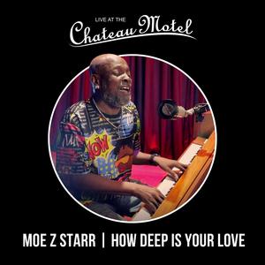 How Deep is Your Love (Live at the Chateau Motel)