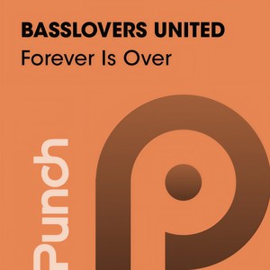 Basslovers United - Forever Is Over (Crystal Lake Radio Edit)