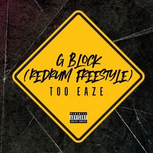 GBlock (Redrum Freestyle) [Explicit]